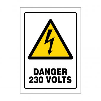 Danger 230 Volts Warning Sign