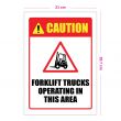 Forklift Trucks Operating in This Area Warning Sign Forklift Trucks Operating in This Area Warning Sign