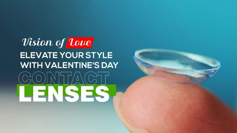 Vision of Love: Elevate Your Style with Valentine's Day Contact Lenses