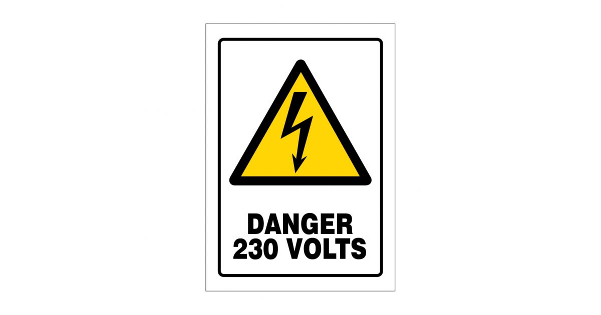 Danger 230 Volts Warning Sign | UV Printed Electrical Safety Sign on ...