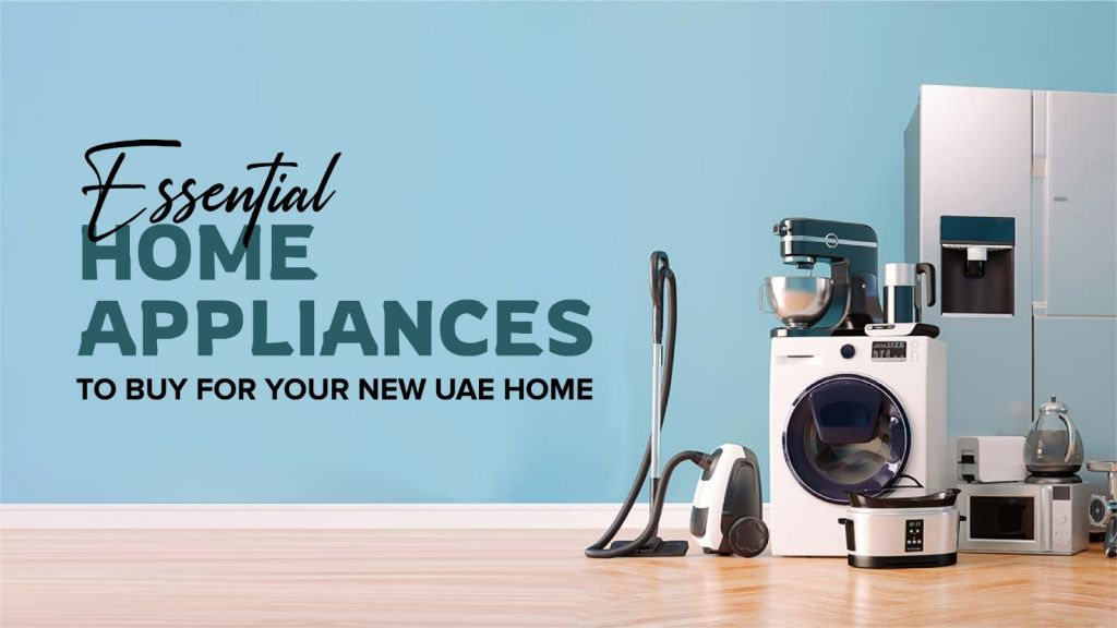 	Essential Home Appliances 